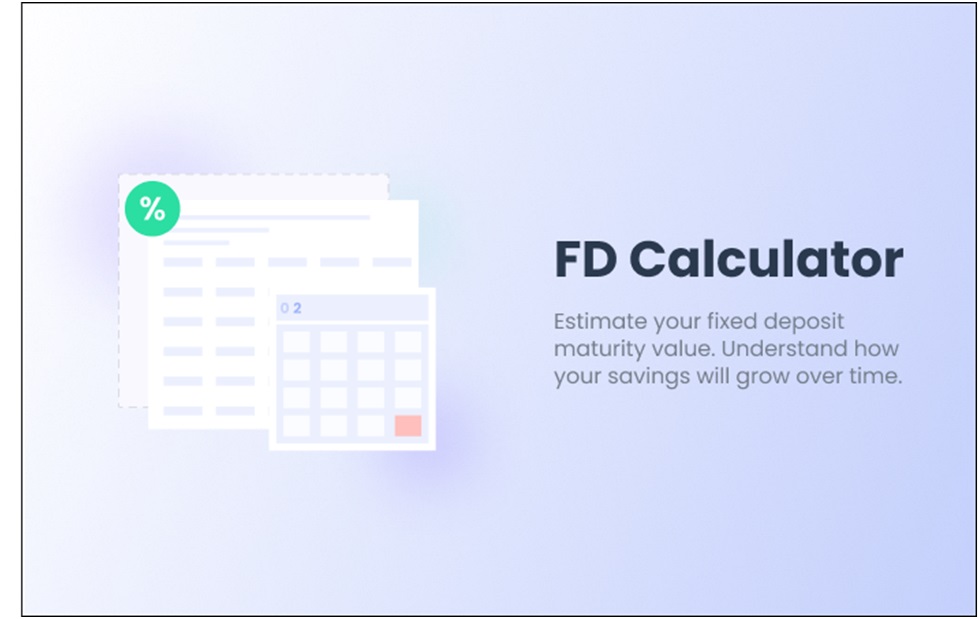 Fixed Deposit Calculator: Simplifying Complex Interest Calculations