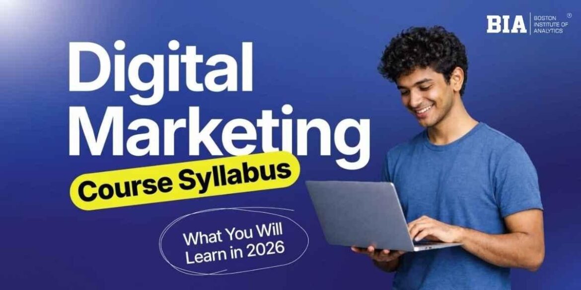 Why a Digital Marketing Course in 2026 Is Different from Traditional Marketing Education?
